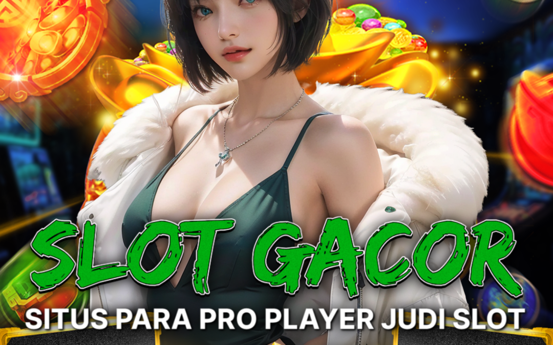 Pilihan Tepat Mendapatkan Uang Dengan Mudah Hanya Di Situs Slot Gacor