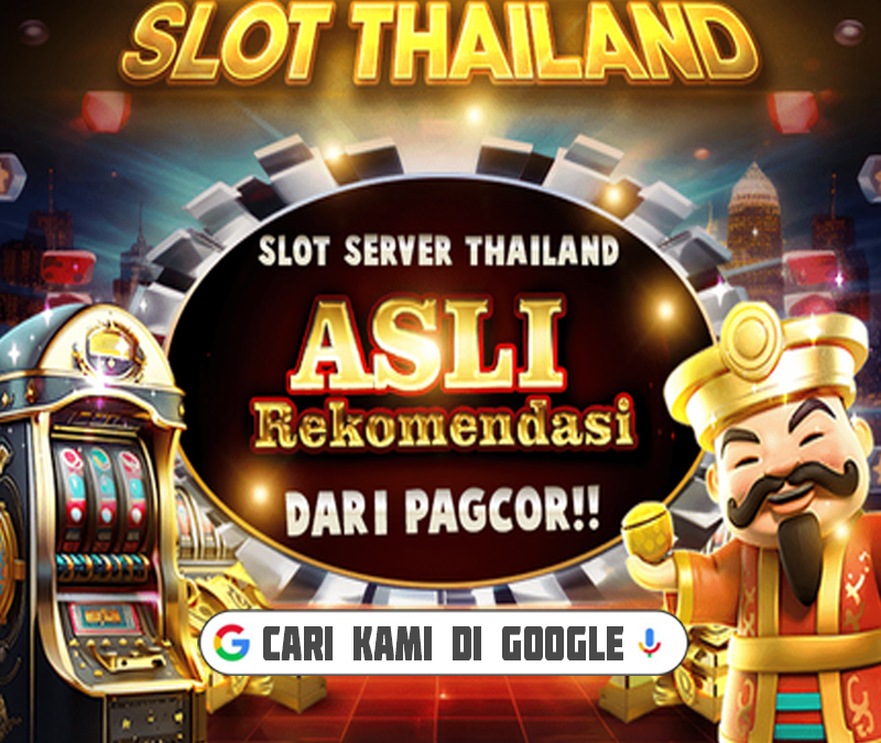 Slot Thailand: Keseruan dan Peluang Maxwin yang Menarik!